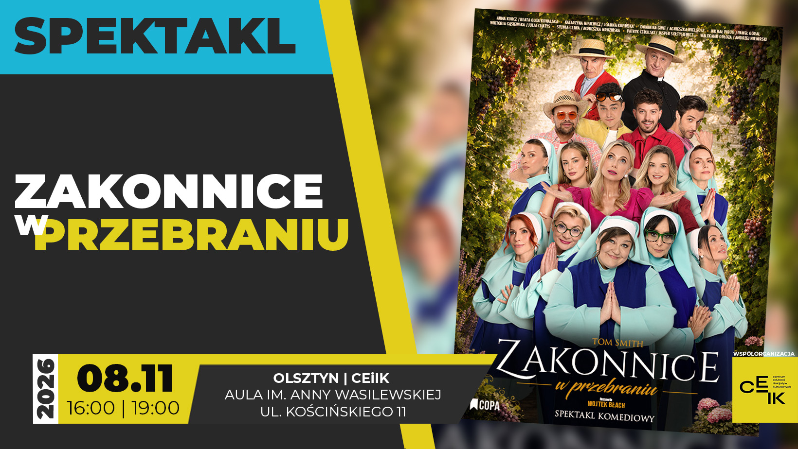 08.11.2026 - Spektakl Zakonnice w przebraniu
