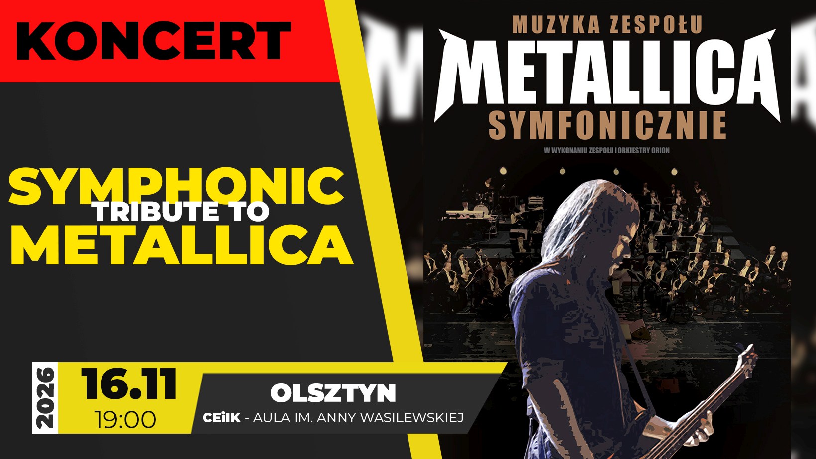 16.11.2026 - SYMPHONIC TRIBUTE TO METALLICA 